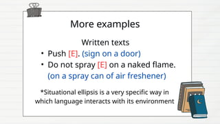 Sign Language Ellipsis Learn more about Cohesive Devices Ellipsis.pptx