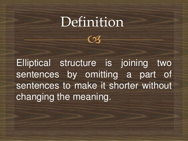 Elliptical Structure