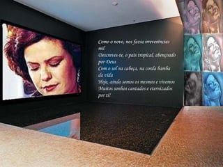 Como o novo, nos fazia irreverências mil Descreves-te, o país tropical, abençoado por Deus Com o sol na cabeça, na corda bamba da vida Hoje, ainda somos os mesmos e vivemos Muitos sonhos cantados e eternizados por ti!     