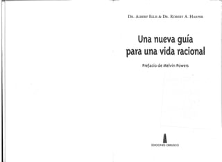 Ellis, A. Una nueva gui_a para una vida racional.pdf