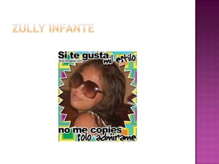 ZULLY INFANTE 