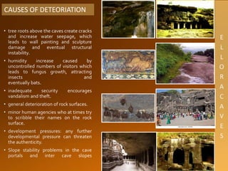CAUSES OF DETEORIATION
 