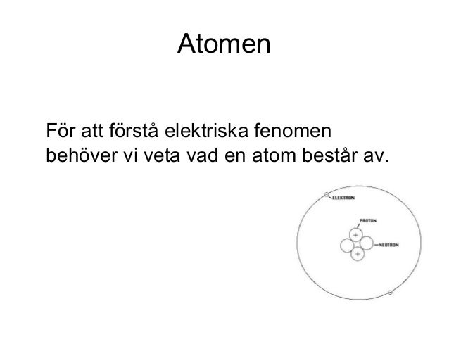 Vad Består En Atom Av