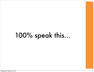 100% speak this...




Wednesday, February 6, 2013
 