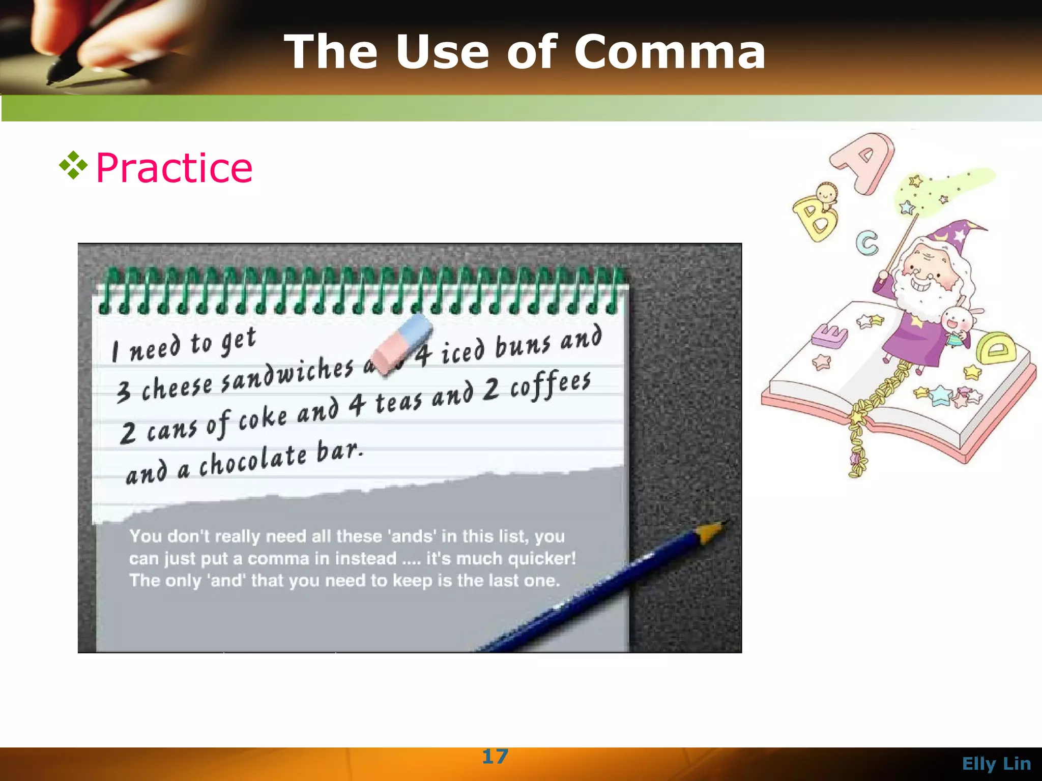The Use of Comma Practice 