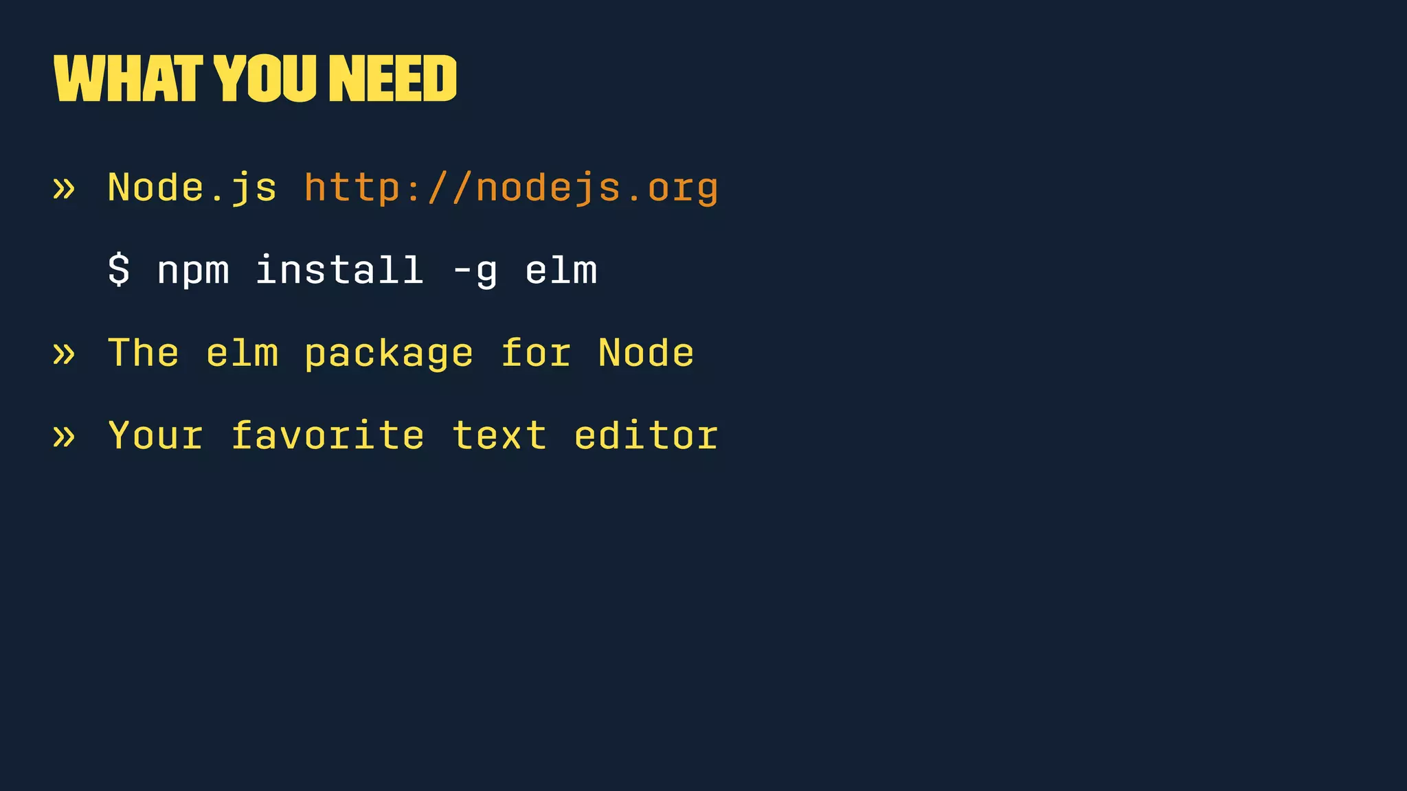 Html Modules
• Html contains all the tags
• Html.Attributes contains the attributes (like class, id, href,
etc)
• Html.Events contains events like onClick
 