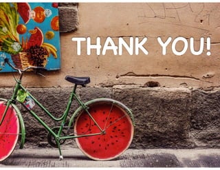 THANK YOU!
 