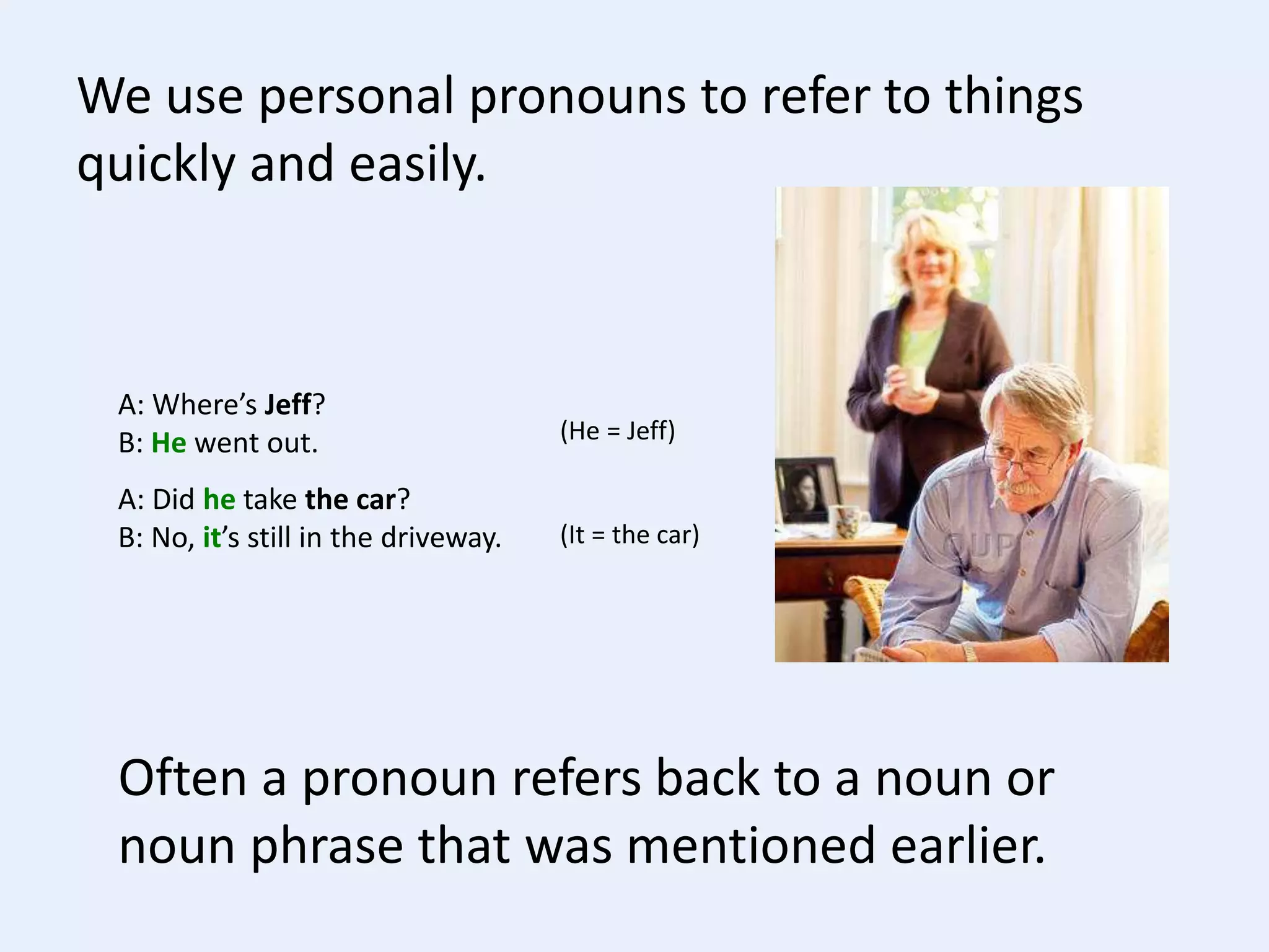7-2 Personal Pronouns and Possessive Determiners | PPTX