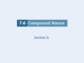7-6 Compound Nouns | PPTX
