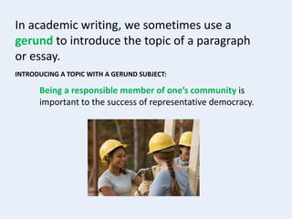 1.13 Using Gerunds and -To Infinitives in Academic Writing | PPTX