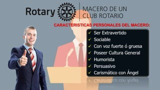 CARACTERISTICAS PERSONALES DEL MACERO:
 