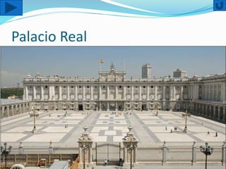 Palacio Real
 