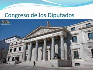 Congreso de los Diputados
 