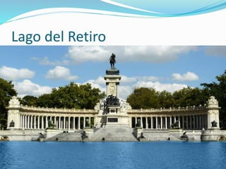 Lago del Retiro
 