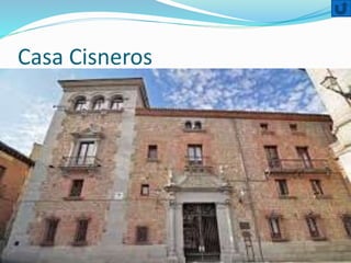 Casa Cisneros
 