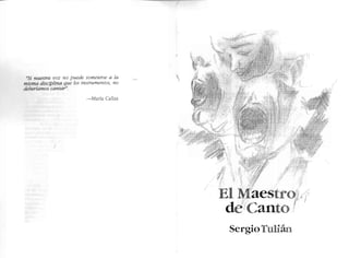 El maestro de canto sergio tulian