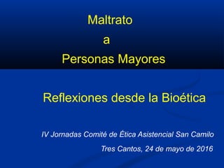 El maltrato a la persona mayor | PPT