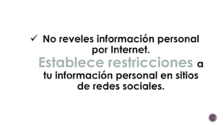 Establece restricciones 
 