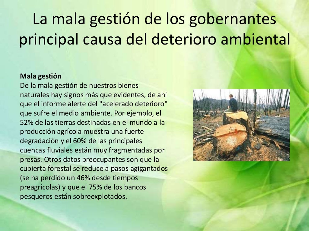 El mal uso de los recurso naturales