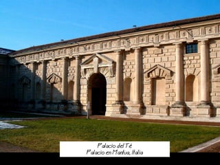 Palacio del T
Palacio en Mantua, Italia
 