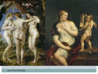 Las tres Gracias
 