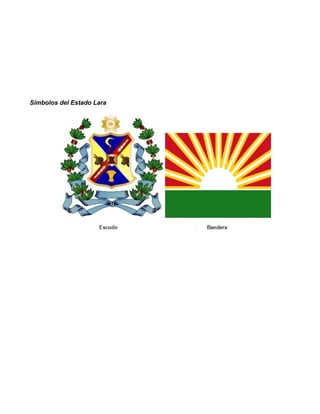 Símbolos del Estado Lara
 