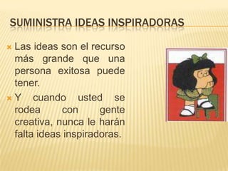 Comuníquese continuamenteLa buena comunicación no se desarrolla por sí misma, hay que cultivarla y ese proceso requiere tiempo y esfuerzo.Desarrolle estructura de comunicación: salgan juntos a dar paseos en los que puedan conversar, llame a su esposa un par de veces al día, almuercen juntos una vez por semana.Controle a los asesinos de la comunicación: televisión y el teléfono