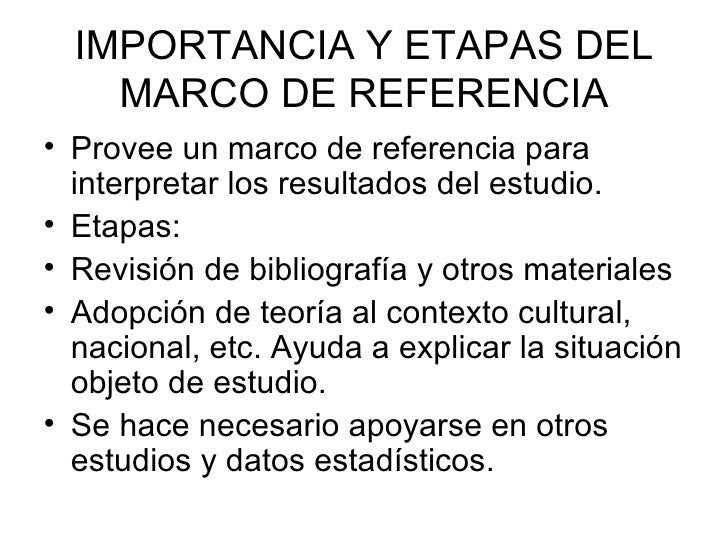 El Marco De Referencia El Marco De Referencia