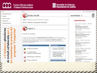 e-Catalunya:  plataforma  de treball col·laboratiu  per a  les comunitats de pràctica del programa ‘Compartim’  