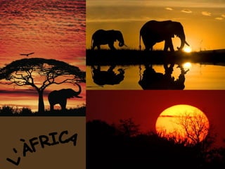 L'ÀFRICA 