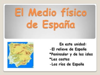 El Medio físico de España 