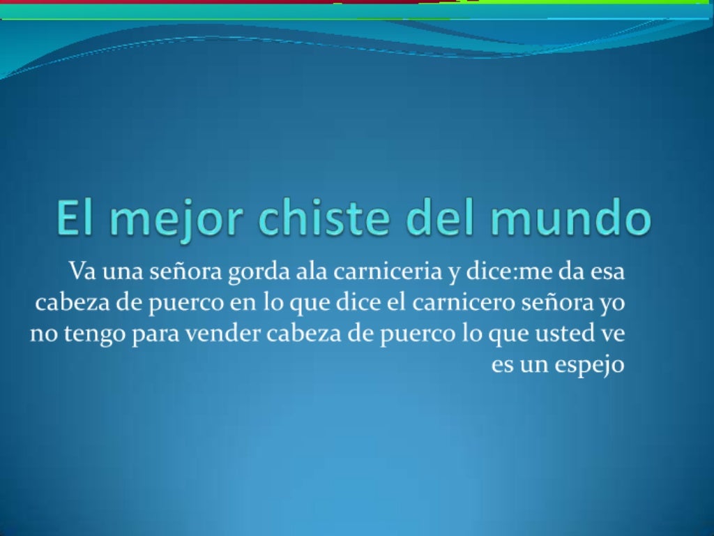 El mejor chiste del mundo