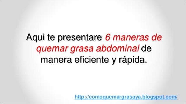 El mejor quemador de grasa abdominal El mejor quemador de grasa abdominal