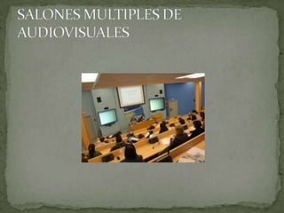 SALONES MULTIPLES DE AUDIOVISUALES