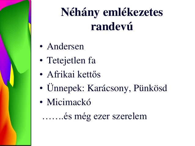 1. randevú alapja