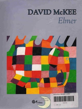 El elefante Elmer, cuento de David Mckee
