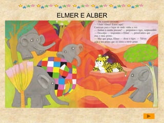 ELMER E ALBER