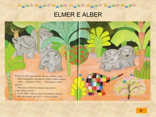 ELMER E ALBER