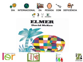 Elmer (adaptado em SPC)