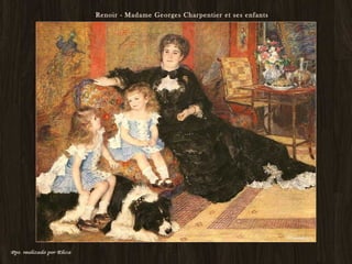 Renoir - Madame Georges Charpentier et ses enfants