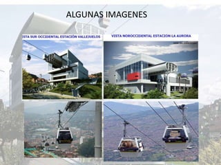 ALGUNAS IMAGENES