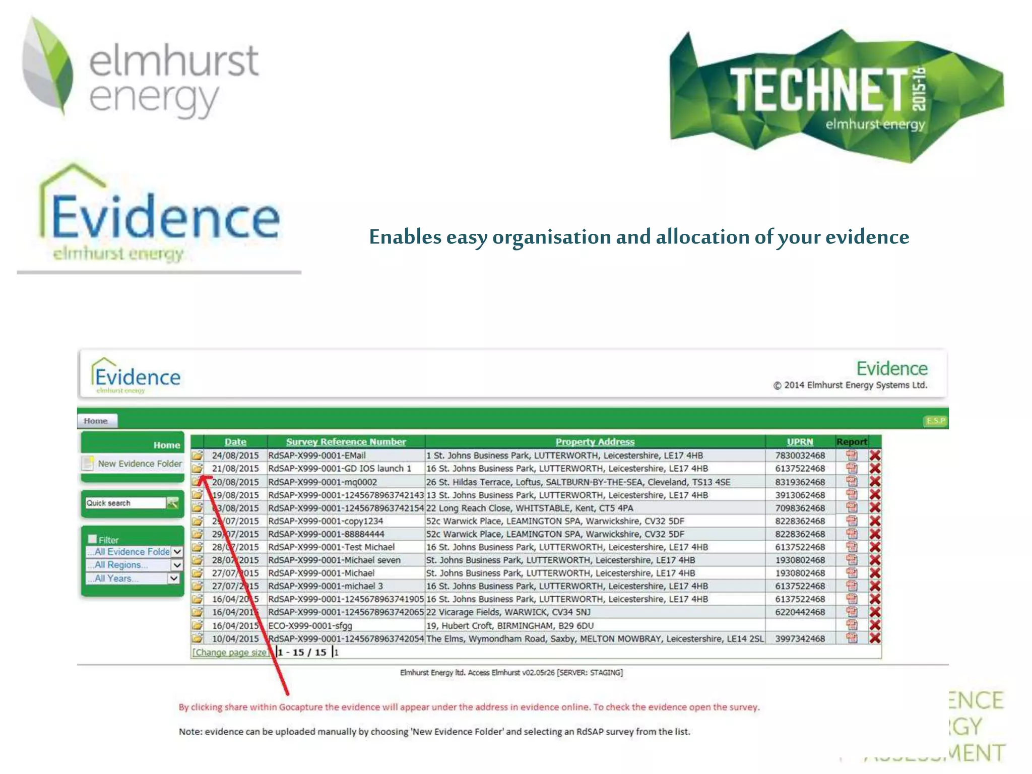 Enableseasy organisationandallocationofyourevidence
 
