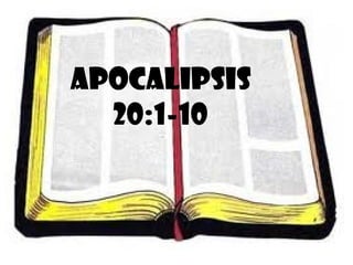 APOCALIPSIS 20:1-10 