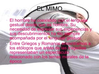 EL MIMO ,[object Object],[object Object]