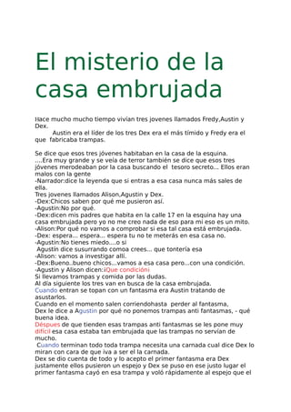 Papúa Nueva Guinea Retener Milagroso Cuento: El misterio de la casa embrujada. Actividad Escribir