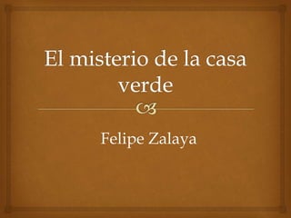 Felipe Zalaya
 