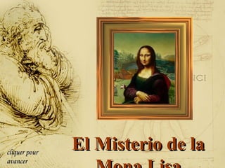 El Misterio de la Mona Lisa cliquer pour avancer 