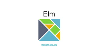 Elm
http://elm-lang.org/
 