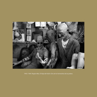 1942 i 1944. Regino Mas. El Viejo del Violín i Dos de los hermanitos de los pobres.




                                                                                      [ 151 ]
 