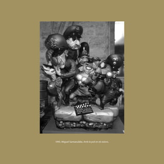 1995. Miguel Santaeulàlia. Amb la poli en els talons.


                                                        [ 159 ]
 